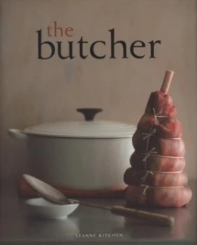 Image of The Butcher by Leanne Kitchen Hardback