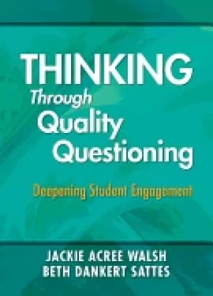 Image of thinking through quality questioning deepening student engagement