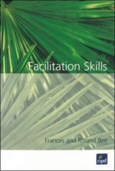 Image of Facilitation Skills by Roland Bee Paperback