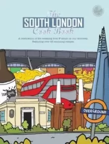 Image of The South London Cook Book : A celebration of the amazing food & drink on our doorstep