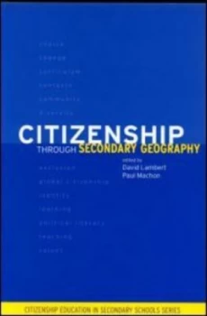 Image of Citizenship through Secondary Geography by David Lambert Paperback