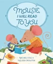 Image of Mousie, I Will Read to You