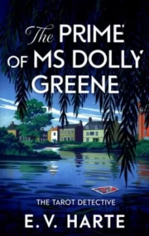 Image of The prime of Ms Dolly Greene by E. V. Harte