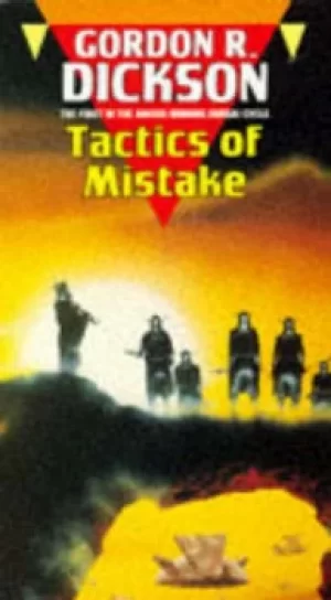 Image of Tactics Of Mistake by Gordon R. Dickson