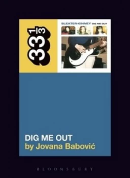 Image of Dig Me Out by Jovana Babovic Paperback