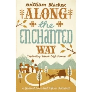 Image of Along the Enchanted Way by William Blacker Paperback