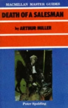 Image of Death of a Salesman by Arthur Miller by Peter Spaulding and Arthur Miller Book