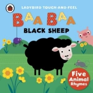 Image of Baa, Baa, Black Sheep: Ladybird Touch and Feel Rhymes