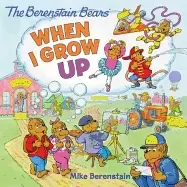 Image of berenstain bears when i grow up