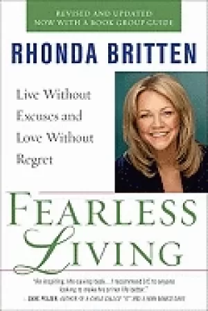 Image of fearless living live without excuses and love without regret