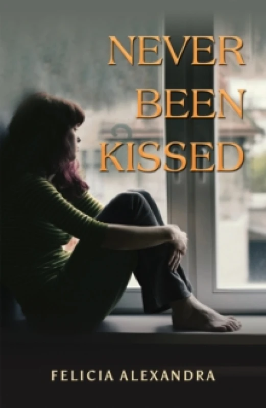Image of Never Been Kissed. Paperback. By Felicia Alexandra Books