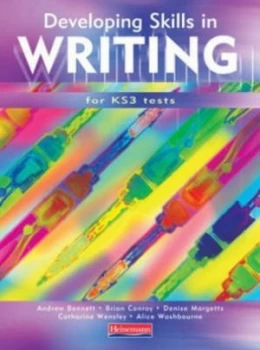 Image of Developing Skills in Writing for Ks3 Tests by Mr Andrew Bennett Book