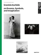 Image of graciela iturbide the photography workshop series