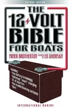 Image of The 12-Volt Bible for Boats by Miner Brotherton