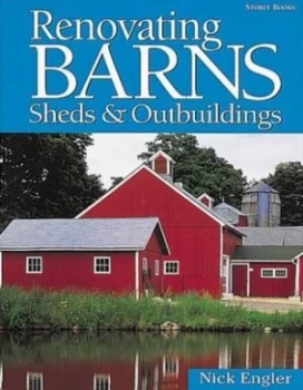 Image of Renovating Barns Sheds and Outbuildings by Nick Engler Book