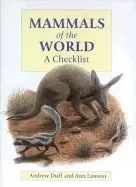 Image of mammals of the world a checklist