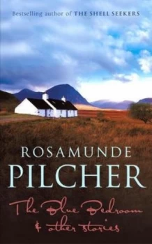 Image of The Blue Bedroom and Other Stories by Rosamunde Pilcher Paperback
