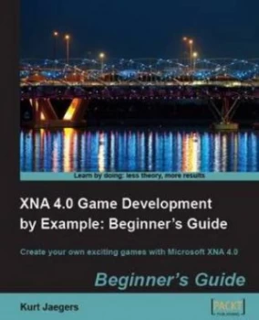 Image of Xna 4.0 Game Development by Example by K Jaegers Paperback