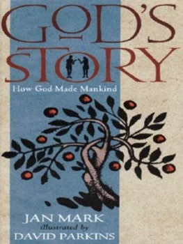 Image of Gods Story by Jan Mark and David Parkins Hardback