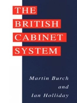 Image of The British Cabinet System by Burch Book