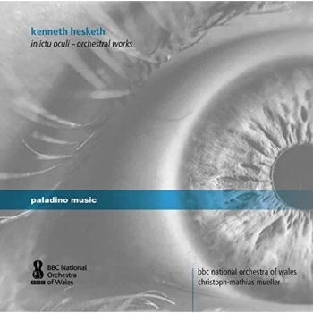 image of K. Hesketh - Kenneth Hesketh: In Ictu Oculi - Orchestral Works CD