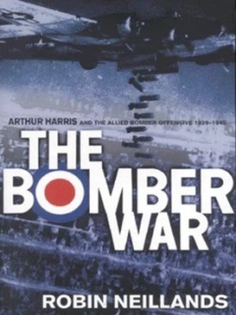 Image of The Bomber War by Robin Neillands Paperback