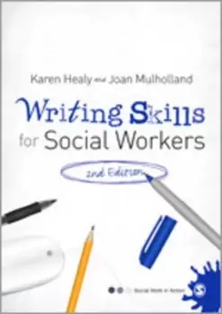 Image of Writing skills for social workers - Karen Healy - Paperback - Used