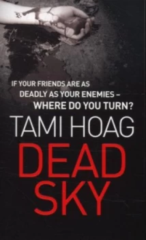 Image of Dead Sky by Tami Hoag Paperback