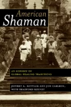 Image of american shaman an odyssey of global healing traditions