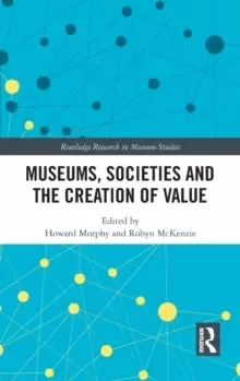 Image of Museums, Societies and the Creation of Value