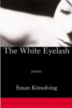 Image of The White Eyelash by Susan Kinsolving Book