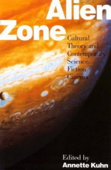 Image of Alien Zone by Annette Kuhn Paperback