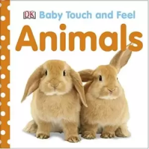 Image of Baby Touch and Feel: Animals by DK