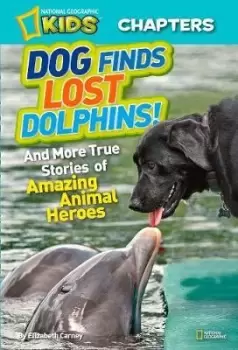 Image of National Geographic Kids Chapters: Dog Finds Lost by Elizabeth Carney