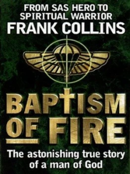 Image of Baptism of Fire by Frank Collins Hardback