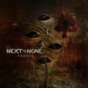 Image of Phases by Next to None CD Album