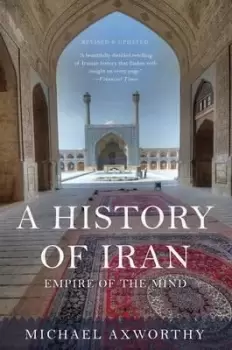 Image of A History of Iran by Michael Axworthy