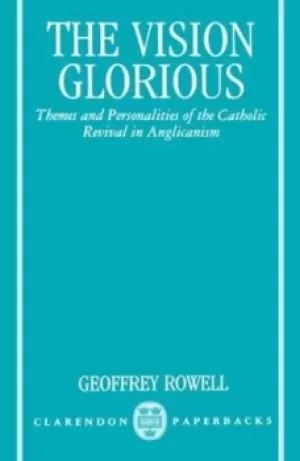 Image of The Vision Glorious by Geoffrey Rowell