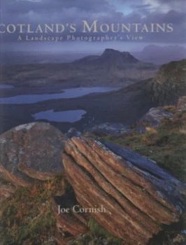 Image of Scotlands Mountains by Joe Cornish Hardback