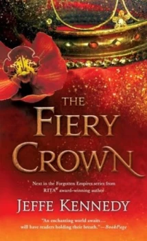 Image of The fiery crown by Jeffe Kennedy