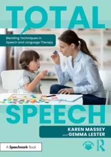 Image of Total Speech: Blending Techniques in Speech and Language Therapy