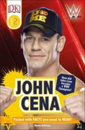 Image of DK Reader Level 2 WWE John Cena Second Edition by Kevin Sullivan