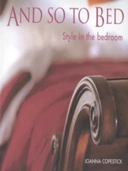 Image of And so to Bed by Joanna Copestick Hardback