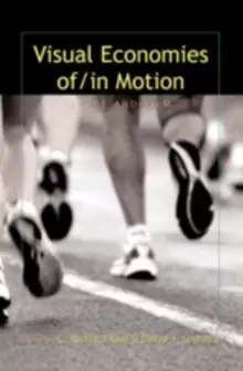 Image of Visual Economies of/In Motion : Sport and Film