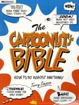 Image of The Cartoonists Bible by Terry Simpson Paperback