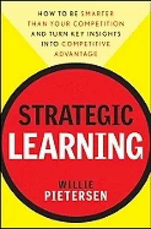 Image of strategic learning how to be smarter than your competition and turn key ins