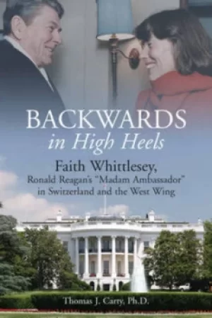 Image of Backwards in high heels by Thomas J. Carty Ph.D.