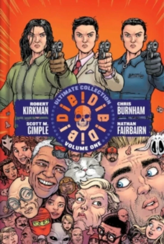 Image of Die!Die!Die! Deluxe Hardcover Hardback