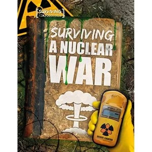 Image of Surviving a Nuclear War Hardback 2018