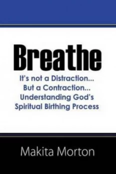 Image of Breathe by Makita Morton Paperback